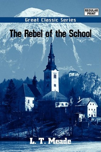 The Rebel of the School [ePUB]